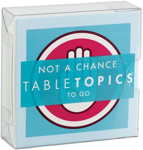 TableTopics Not a Chance to Go - 40 Fun-Filled Conversation Starter Cards to Play with Adult Friends, Amusing Questions About Personal Boundaries, Great for Game Night and Road Trips