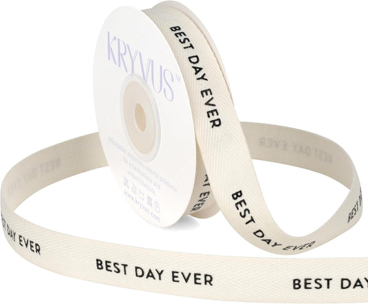 Best Day Ever Ribbon - 5/8 Inch x 12 Yards Natural Twill Tape Ribbon, Cotton Herringbone Ribbons for Gift Wrapping, Birthdays, Weddings, Christmas, Anniversaries, Valentine's Day, Mother's Day