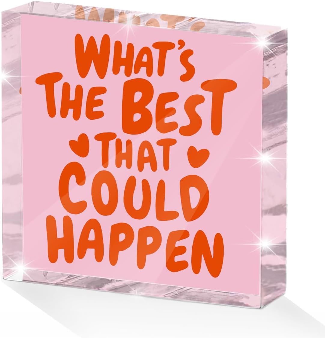 Inspirational Quote Desk Decor Acrylic Sign 4X4 Inch, Positive Affirmation Desk Decorative Signs for Shelf Tabletop Cubicle Room Office, Pink Gifts for Women Friends