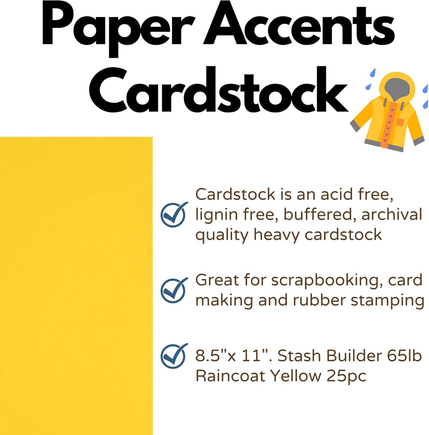 PA Paper Accents Stash Builder Cardstock 8.5" x 11" Raincoat Yellow, 65lb colored cardstock paper for card making, scrapbooking, printing, quilling and crafts, 25 piece pack