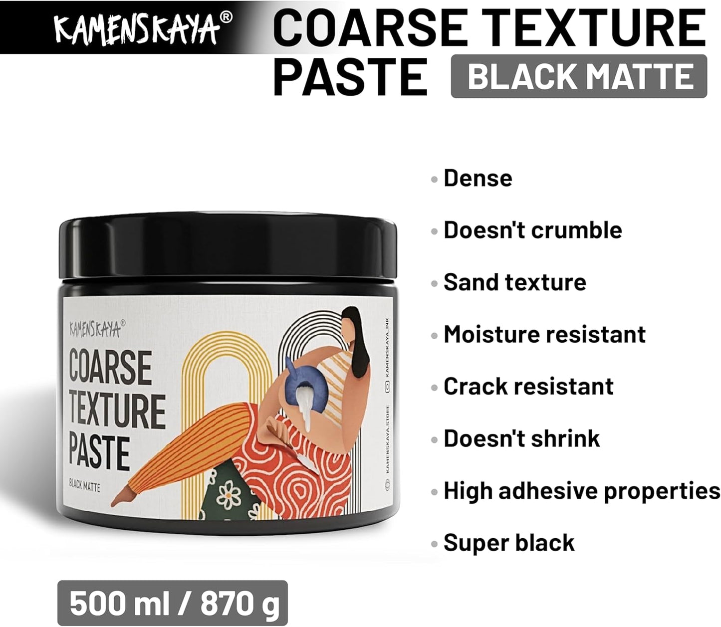 KAMENSKAYA Coarse Texture Paste - Modeling Paste Acrylic Medium - Black Matte, 16.9 fl oz (500 ml)