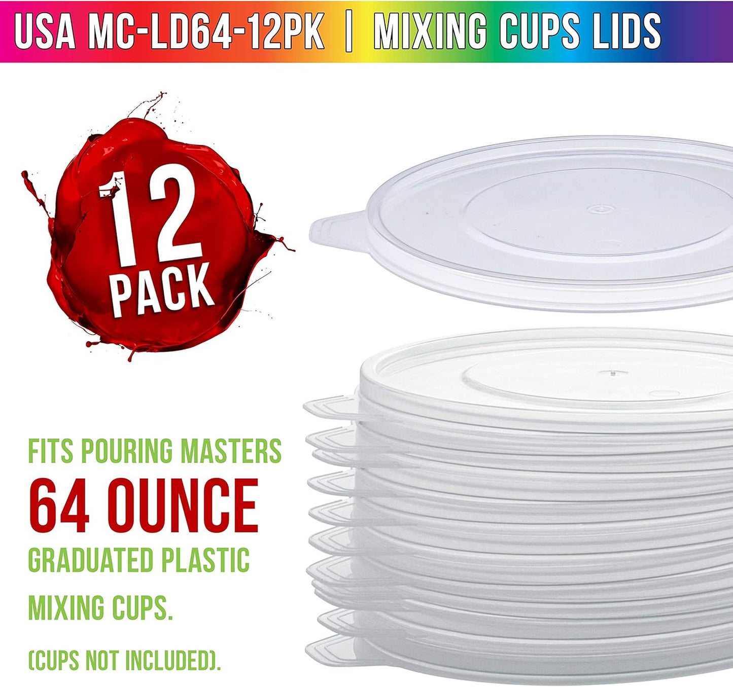 Pouring Masters 12-Pack Mixing Cup Lids for 64 Oz (2000ml) Graduated Plastic Measuring Cup Lids - Storage Seal Top for Pouring Masters Automotive Paint Mixing Cups, Epoxy Resin, Art Supplies